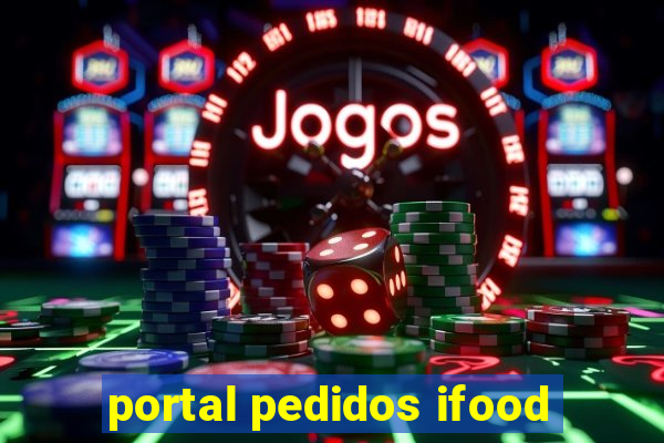 portal pedidos ifood